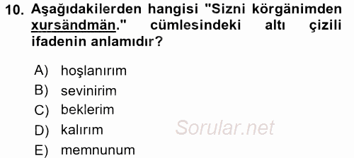 Çağdaş Türk Yazı Dilleri 1 2015 - 2016 Tek Ders Sınavı 10.Soru