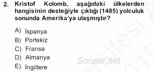 Sömürgecilik Tarihi (Afrika-Asya) 2014 - 2015 Dönem Sonu Sınavı 2.Soru