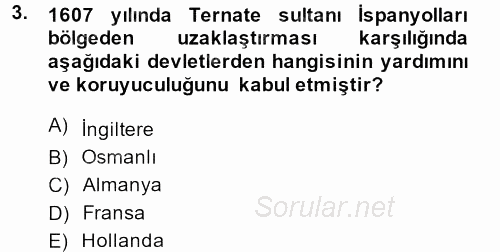 Sömürgecilik Tarihi (Afrika-Asya) 2014 - 2015 Dönem Sonu Sınavı 3.Soru