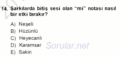 Okulöncesinde Müzik Eğitimi 2 2013 - 2014 Dönem Sonu Sınavı 14.Soru