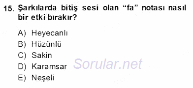 Okulöncesinde Müzik Eğitimi 2 2013 - 2014 Dönem Sonu Sınavı 15.Soru