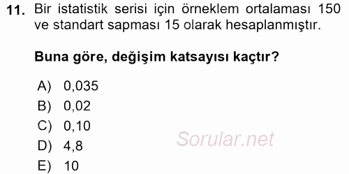 Tıbbi İstatistik 2015 - 2016 Ara Sınavı 11.Soru