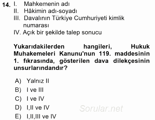 Hukuk Dili Ve Adli Yazışmalar 2017 - 2018 Ara Sınavı 14.Soru