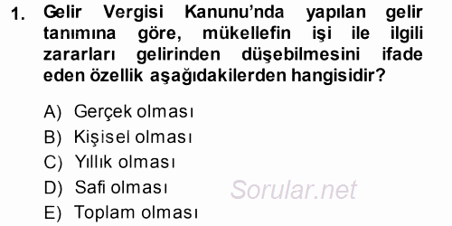 Özel Vergi Hukuku 1 2013 - 2014 Dönem Sonu Sınavı 1.Soru