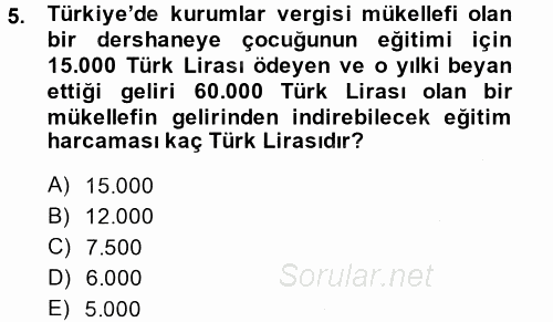 Özel Vergi Hukuku 1 2013 - 2014 Dönem Sonu Sınavı 5.Soru