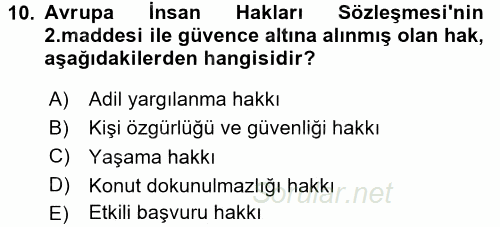İnsan Hakları Ve Kamu Özgürlükleri 2015 - 2016 Dönem Sonu Sınavı 10.Soru