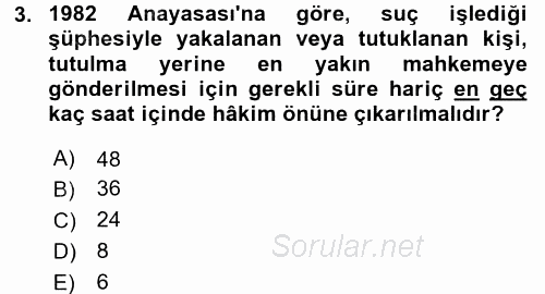 İnsan Hakları Ve Kamu Özgürlükleri 2015 - 2016 Dönem Sonu Sınavı 3.Soru