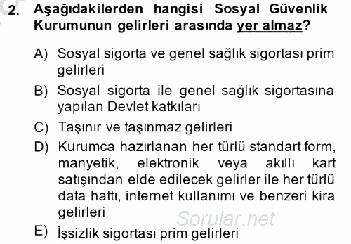 Sosyal Güvenlik Hukuku 2013 - 2014 Ara Sınavı 2.Soru