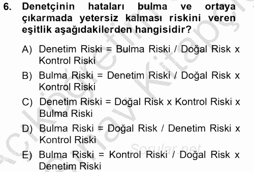 Denetim 2012 - 2013 Ara Sınavı 6.Soru