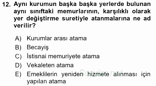 Memur Hukuku 2017 - 2018 Ara Sınavı 12.Soru