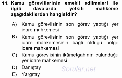 Memur Hukuku 2017 - 2018 Ara Sınavı 14.Soru