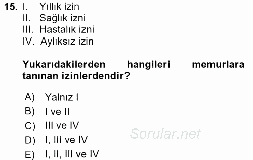 Memur Hukuku 2017 - 2018 Ara Sınavı 15.Soru