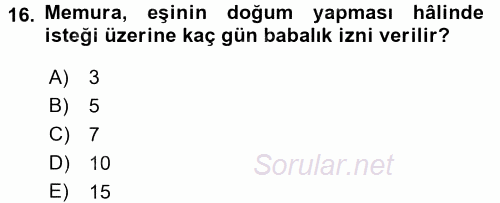 Memur Hukuku 2017 - 2018 Ara Sınavı 16.Soru