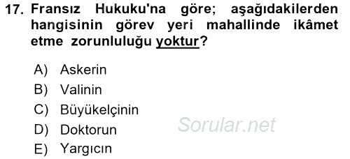 Memur Hukuku 2017 - 2018 Ara Sınavı 17.Soru
