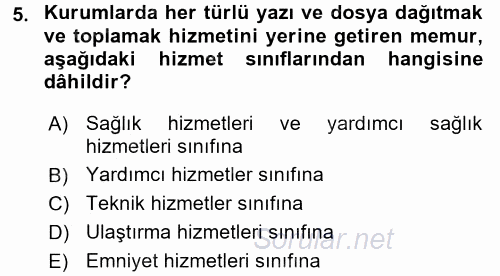 Memur Hukuku 2017 - 2018 Ara Sınavı 5.Soru