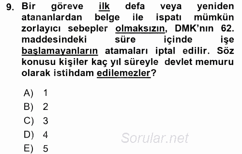 Memur Hukuku 2017 - 2018 Ara Sınavı 9.Soru