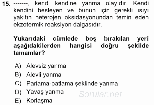 Özel Güvenlik Hizmetlerinde Güvenlik Önlemleri 2017 - 2018 Dönem Sonu Sınavı 15.Soru