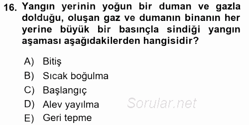 Özel Güvenlik Hizmetlerinde Güvenlik Önlemleri 2017 - 2018 Dönem Sonu Sınavı 16.Soru