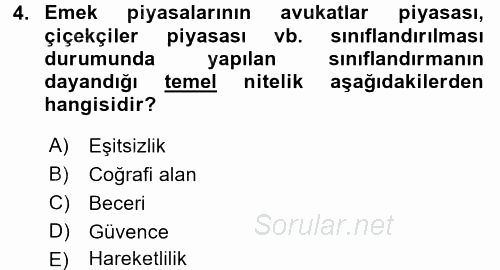 İstihdam ve İşsizlik 2016 - 2017 Ara Sınavı 4.Soru