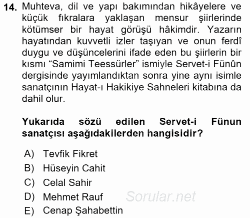 II. Abdülhamit Dönemi Türk Edebiyatı 2016 - 2017 Dönem Sonu Sınavı 14.Soru