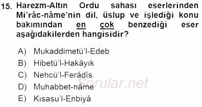 VIII-XIII. Yüzyıllar Türk Edebiyatı 2015 - 2016 Dönem Sonu Sınavı 15.Soru