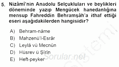 VIII-XIII. Yüzyıllar Türk Edebiyatı 2015 - 2016 Dönem Sonu Sınavı 5.Soru