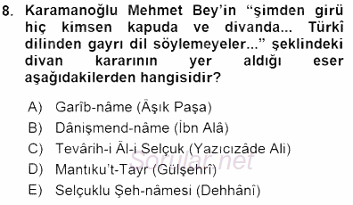 VIII-XIII. Yüzyıllar Türk Edebiyatı 2015 - 2016 Dönem Sonu Sınavı 8.Soru