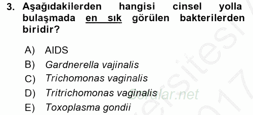 Temel Sağlık Ve Hastalık Bilgisi 2016 - 2017 Ara Sınavı 3.Soru