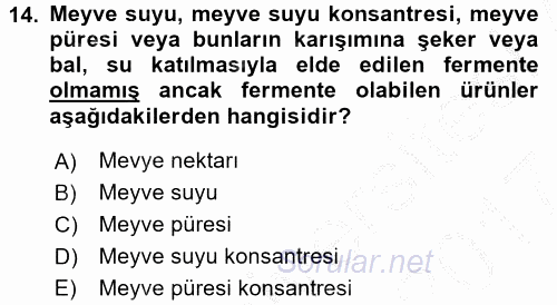 İçecek Bilgisi 2016 - 2017 Ara Sınavı 14.Soru