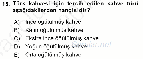 İçecek Bilgisi 2016 - 2017 Ara Sınavı 15.Soru