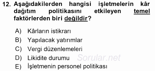 Finansal Yönetim 2 2016 - 2017 3 Ders Sınavı 12.Soru