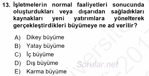 Finansal Yönetim 2 2016 - 2017 3 Ders Sınavı 13.Soru