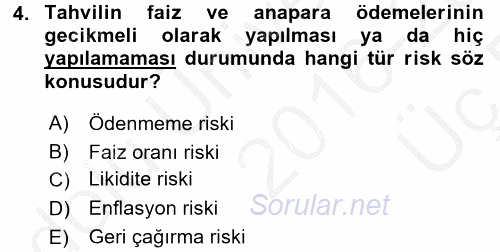 Finansal Yönetim 2 2016 - 2017 3 Ders Sınavı 4.Soru