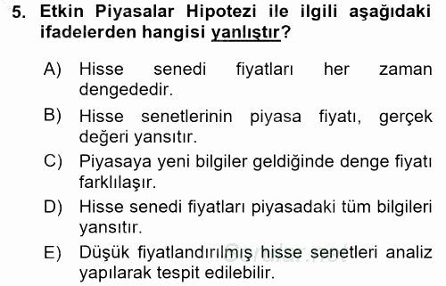 Finansal Yönetim 2 2016 - 2017 3 Ders Sınavı 5.Soru