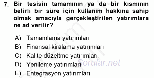 Finansal Yönetim 2 2016 - 2017 3 Ders Sınavı 7.Soru
