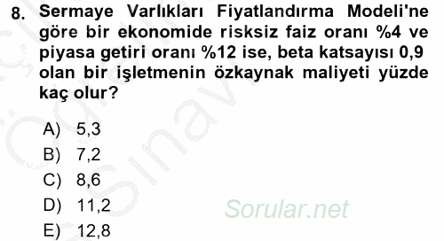 Finansal Yönetim 2 2016 - 2017 3 Ders Sınavı 8.Soru