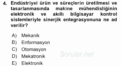 Yeni Teknolojiler ve Çalışma Hayatı 2015 - 2016 Tek Ders Sınavı 4.Soru