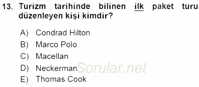 Genel Turizm Bilgisi 2015 - 2016 Ara Sınavı 13.Soru
