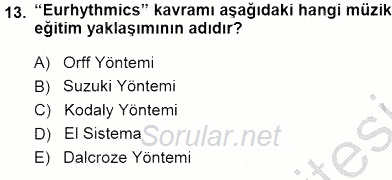 Okulöncesinde Müzik Eğitimi 1 2013 - 2014 Dönem Sonu Sınavı 13.Soru