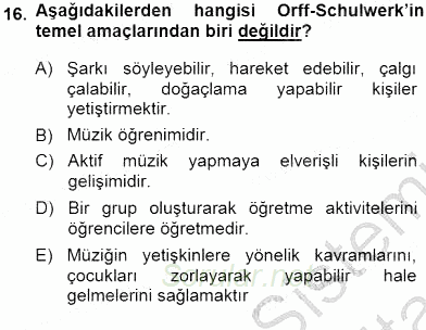 Okulöncesinde Müzik Eğitimi 1 2013 - 2014 Dönem Sonu Sınavı 16.Soru