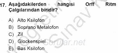 Okulöncesinde Müzik Eğitimi 1 2013 - 2014 Dönem Sonu Sınavı 17.Soru