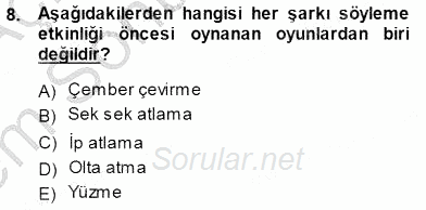 Okulöncesinde Müzik Eğitimi 1 2013 - 2014 Dönem Sonu Sınavı 8.Soru