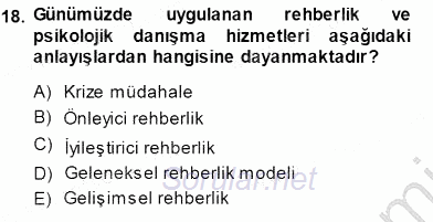 Rehberlik 2013 - 2014 Dönem Sonu Sınavı 18.Soru