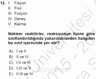 Elektrik Enerjisi Üretimi 2015 - 2016 Ara Sınavı 13.Soru