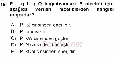 Elektrik Enerjisi Üretimi 2015 - 2016 Ara Sınavı 19.Soru