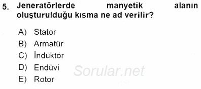 Elektrik Enerjisi Üretimi 2015 - 2016 Ara Sınavı 5.Soru