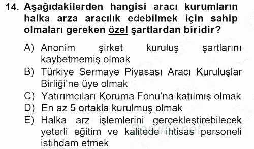 Sermaye Piyasası Hukuku 2012 - 2013 Ara Sınavı 14.Soru