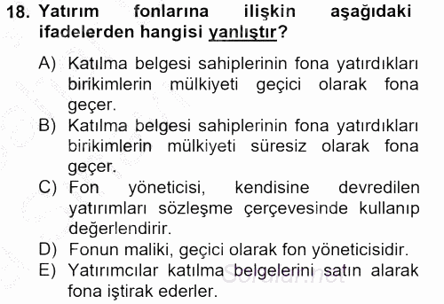 Sermaye Piyasası Hukuku 2012 - 2013 Ara Sınavı 18.Soru