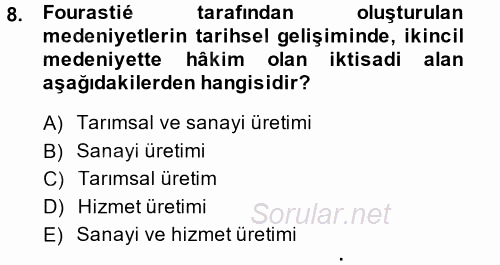 Hizmetler Ekonomisi 2014 - 2015 Ara Sınavı 8.Soru