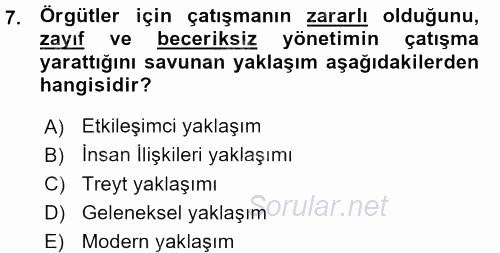 Çatışma ve Stres Yönetimi 1 2015 - 2016 Ara Sınavı 7.Soru